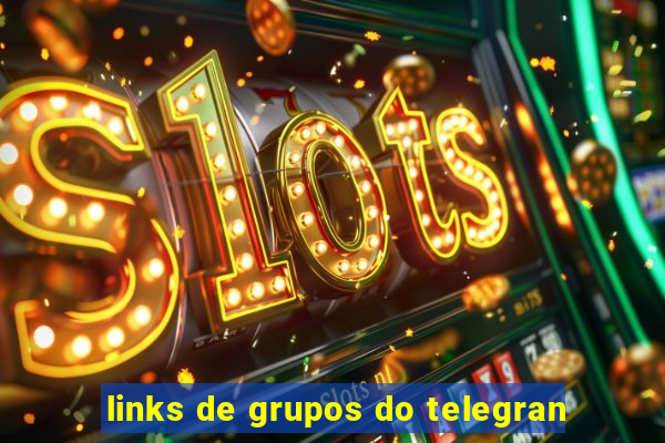 links de grupos do telegran